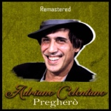 Обложка для Adriano Celentano - Ciao ti dirò