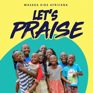Обложка для Masaka kids Africana - Koona