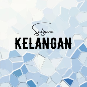 Обложка для Suliyana - Kelangan