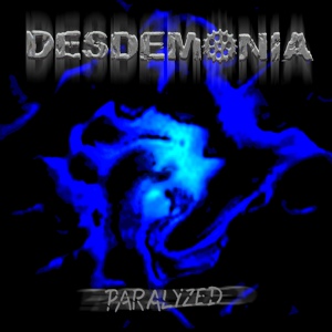 Обложка для Desdemonia - Paralyzed