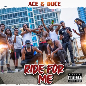 Обложка для Ace, Duce - Ride for Me