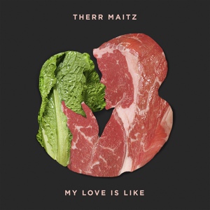 Обложка для Therr Maitz - My Love is Like (Billy Rubin Remix)