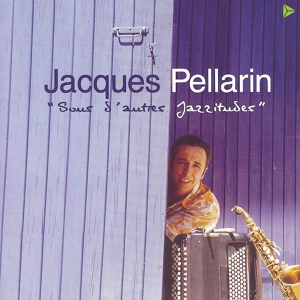Обложка для Jacques Pellarin - Milong-Jazz