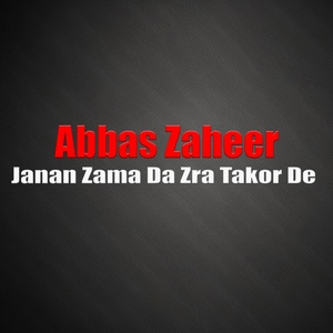 Обложка для Abbas Zaheer - Somra Wafadar De