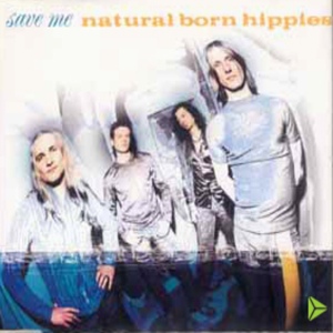 Обложка для Natural Born Hippies - Save Me