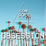 Обложка для Consoul Trainin feat. Steven Aderinto, DuoViolins - Obsession (feat. Steven Aderinto & DuoViolins)