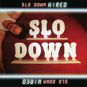 Обложка для Slo Down - Don't Repeat