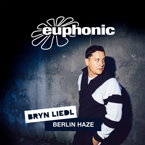 Обложка для Bryn Liedl - Berlin Haze
