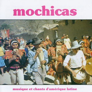 Обложка для Mochicas - Pajaro choguy