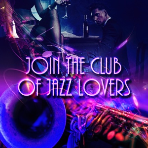 Обложка для Jazz Music Lovers Club - Music for Lovers