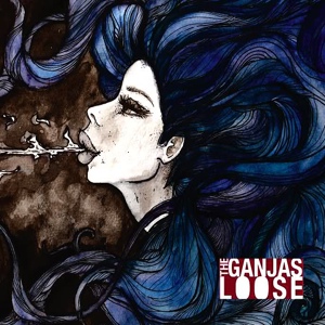 Обложка для The Ganjas - Loose