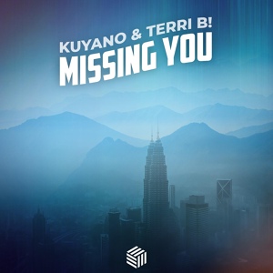 Обложка для Kuyano, Terri B! - Missing You