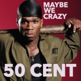 Обложка для 50 Cent - Why They Look Like That