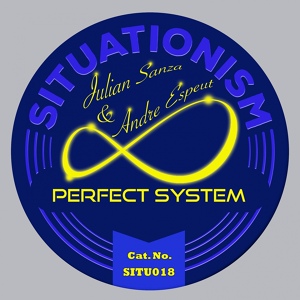 Обложка для Julian Sanza, Andre Espeut - Perfect System