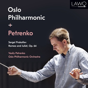Обложка для Vasily Petrenko, Oslo Philharmonic Orchestra - Act 1: XII. Masks
