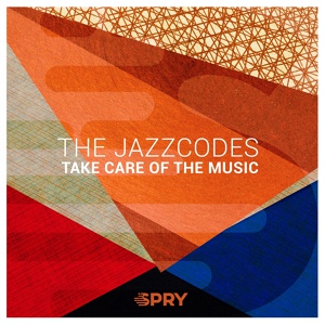 Обложка для The Jazzcodes - Take Care Of The Music