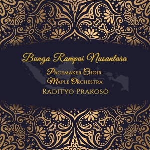 Обложка для The Pacemaker Choir, Maple Orchestra, Radityo Prakoso - Indonesia raya