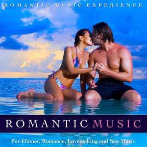 Обложка для Romantic Music Experience - Sex Music