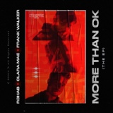Обложка для R3HAB, Clara Mae, Frank Walker - More Than OK