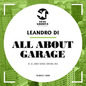 Обложка для Leandro Di - All About Garage