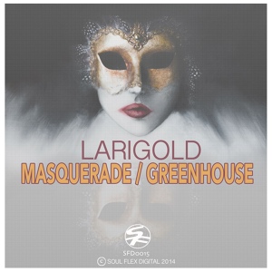 Обложка для Larigold - Greenhouse