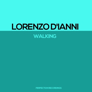 Обложка для Lorenzo D'Ianni - Walking