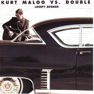 Обложка для Kurt Maloo vs Double - Loopy Ave.