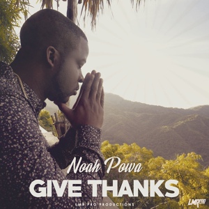 Обложка для Noah Powa - Give Thanks