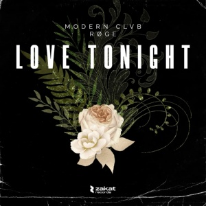 Обложка для MODERN CLVB, RØGE - Love Tonight