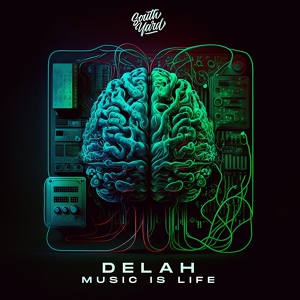 Обложка для Delah - Music Is Life