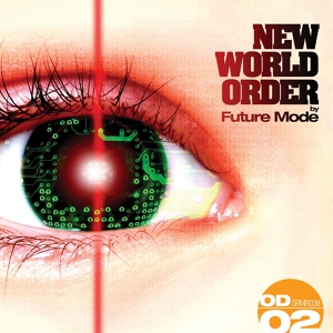 Обложка для Future Mode - New World Order