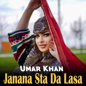 Обложка для Umar Khan - Janana Sta Da Lasa