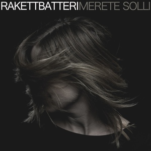 Обложка для Merete Solli - Rakettbatteri