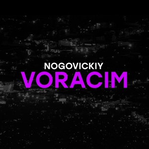 Обложка для Nogovickiy - Voracim