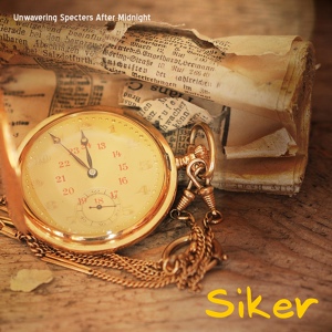 Обложка для Unwavering Specters After Midnight - Siker