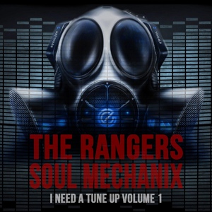 Обложка для Soul Mechanix, The Ranger$ - So Amazing