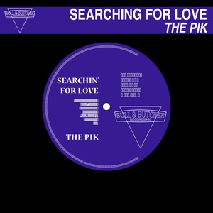 Обложка для The Pik - Searchin' For Love
