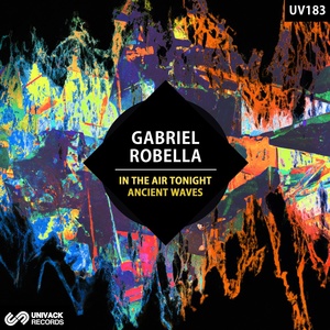 Обложка для Gabriel Robella - In The Air Tonight