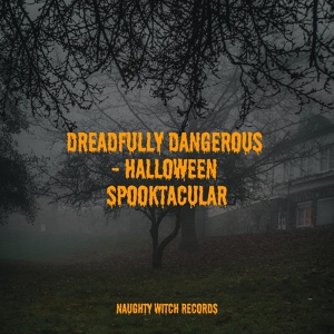 Обложка для The Haunted House of Horror Sound Effects, Halloween All-Stars, Halloween Terror Factory - Forgotten Haunted Chill