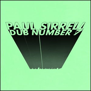 Обложка для Paul Sirrell - Dub Number 7