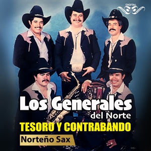 Обложка для Los Generales del Norte - Los Tres Nietos Bandidos