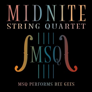 Обложка для Midnite String Quartet - Stayin' Alive