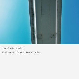Обложка для Hirotaka Shirotsubaki - Sumiyoshigawa