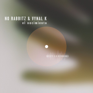 Обложка для No Rabbitz & Vynal K - El Nacimiento