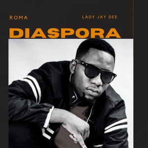 Обложка для Roma feat. Lady Jaydee - Diaspora