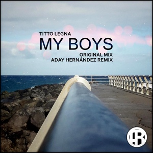 Обложка для Titto Legna - My Boys