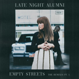 Обложка для Late Night Alumni - Empty Streets