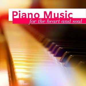 Обложка для Relaxing Piano Music - The Rhythms of Life