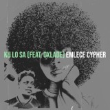 Обложка для Emlece Cypher feat. Oxlade - Ku Lo Sa