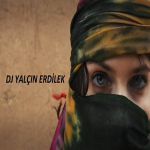 Обложка для DJ Yalçın Erdilek - Arabic Song